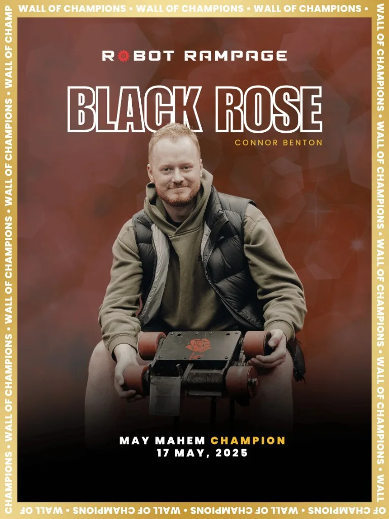 Black Rose - May Mahem Champion